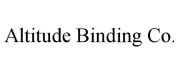 ALTITUDE BINDING CO. trademark