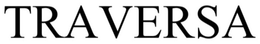 TRAVERSA trademark