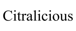 CITRALICIOUS trademark