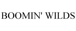 BOOMIN' WILDS trademark