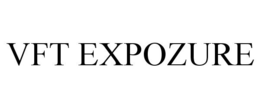 VFT EXPOZURE trademark