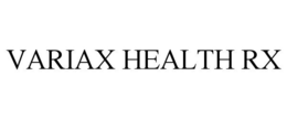 VARIAX HEALTH RX trademark