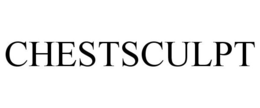 CHESTSCULPT trademark