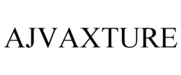 AJVAXTURE trademark