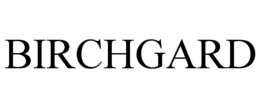 BIRCHGARD trademark