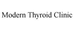 MODERN THYROID CLINIC trademark