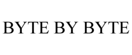 BYTE BY BYTE trademark