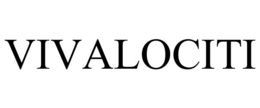 VIVALOCITI trademark