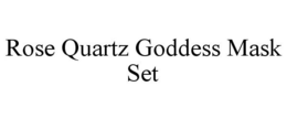 ROSE QUARTZ GODDESS MASK SET trademark