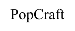 POPCRAFT trademark