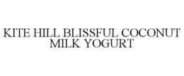 KITE HILL BLISSFUL COCONUT MILK YOGURT trademark
