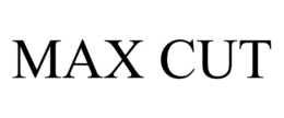 MAX CUT trademark