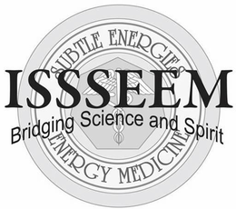 ISSSEEM BRIDGING SCIENCE AND SPIRIT SUBTLE ENERGIES ENERGY MEDICINE trademark