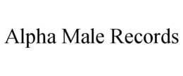 ALPHA MALE RECORDS trademark