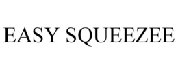 EASY SQUEEZEE trademark