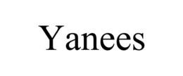 YANEES trademark