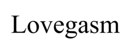 LOVEGASM trademark