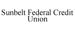 SUNBELT FEDERAL CREDIT UNION trademark
