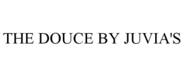 THE DOUCE BY JUVIA'S trademark