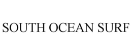 SOUTH OCEAN SURF trademark