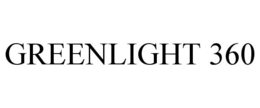 GREENLIGHT 360 trademark