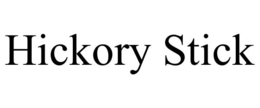 HICKORY STICK trademark