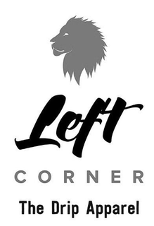 LEFT CORNER THE DRIP APPAREL trademark
