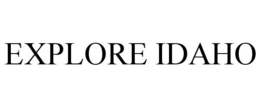 EXPLORE IDAHO trademark