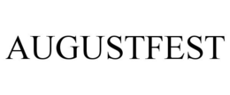 AUGUSTFEST trademark