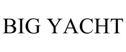 BIG YACHT trademark
