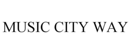 MUSIC CITY WAY trademark