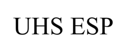 UHS ESP trademark