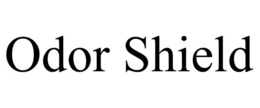 ODOR SHIELD trademark