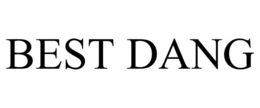 BEST DANG trademark