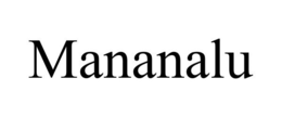 MANANALU trademark