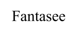 FANTASEE trademark