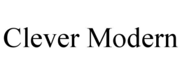 CLEVER MODERN trademark