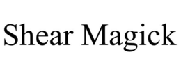 SHEAR MAGICK trademark