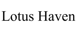 LOTUS HAVEN trademark