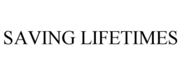 SAVING LIFETIMES trademark