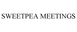 SWEETPEA MEETINGS trademark