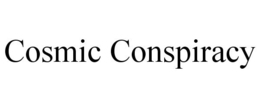 COSMIC CONSPIRACY trademark