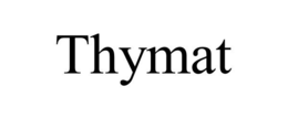 THYMAT trademark