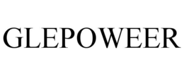 GLEPOWEER trademark