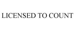 LICENSED TO COUNT trademark