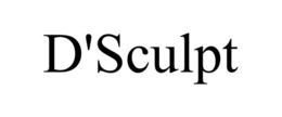 D'SCULPT trademark