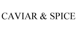 CAVIAR & SPICE trademark