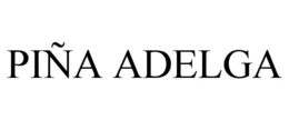 PIÑA ADELGA trademark