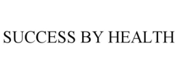 SUCCESS BY HEALTH trademark