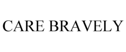 CARE BRAVELY trademark